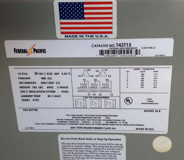 15 KVA Federal Pacific Model T43T15 15 KVA Multi Tap Transformer 480 Volt Input 240 V Output  for sale